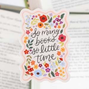 Pegatina "Tantos libros y tan poco tiempo", 2,1 x 3,1 pulgadas.