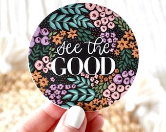 See The Good Floral Sticker, 2.75x2.75 in.