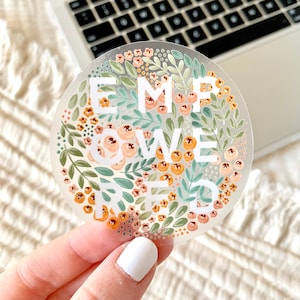Clear Empowered Sticker, 3x3 in.