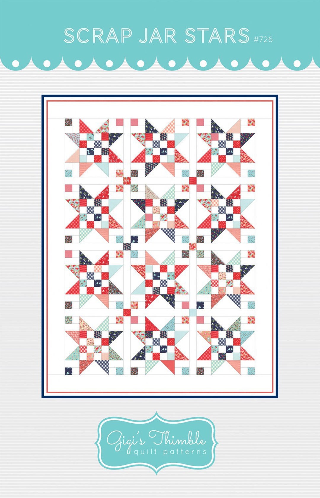 Scrap Jar Stars Quilt Pattern Gigis Thimble Fat Quarter Etsy