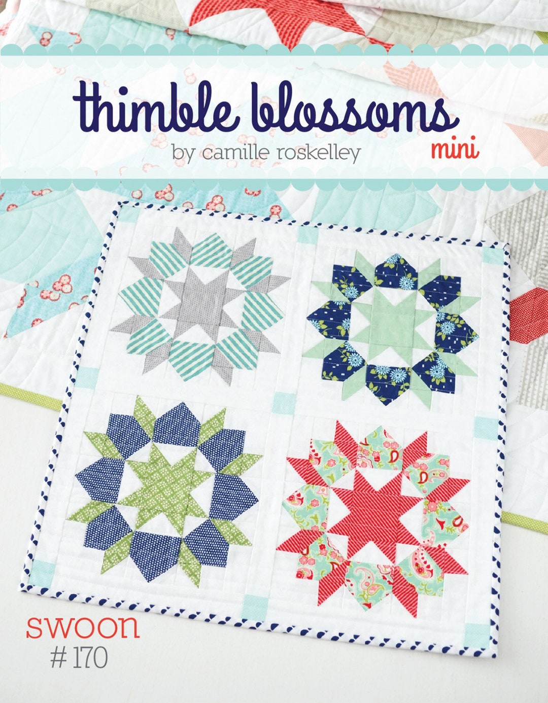 Swoon Mini Quilt Pattern Thimble Blossoms Camille - Etsy