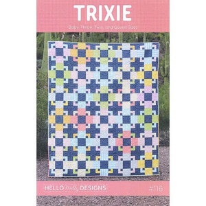 Trixie Quilt Pattern - Hello Melly Designs - Melanie Collette