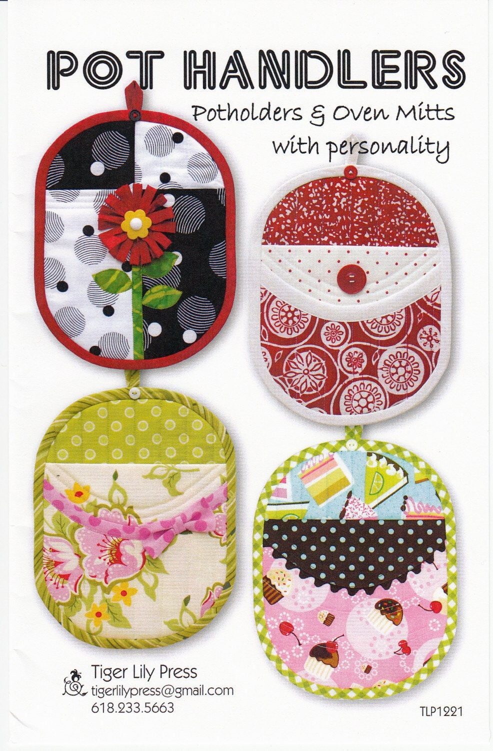 Pot Handlers - Potholders and Oven Mitts with Personality - Potholder  Pattern - Oven Mitt Pattern - Hostess Gift Pattern - Tiger Lily Press