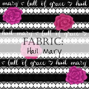 Fabric: Hail Mary (Rosary Prayer Catholic Christian)