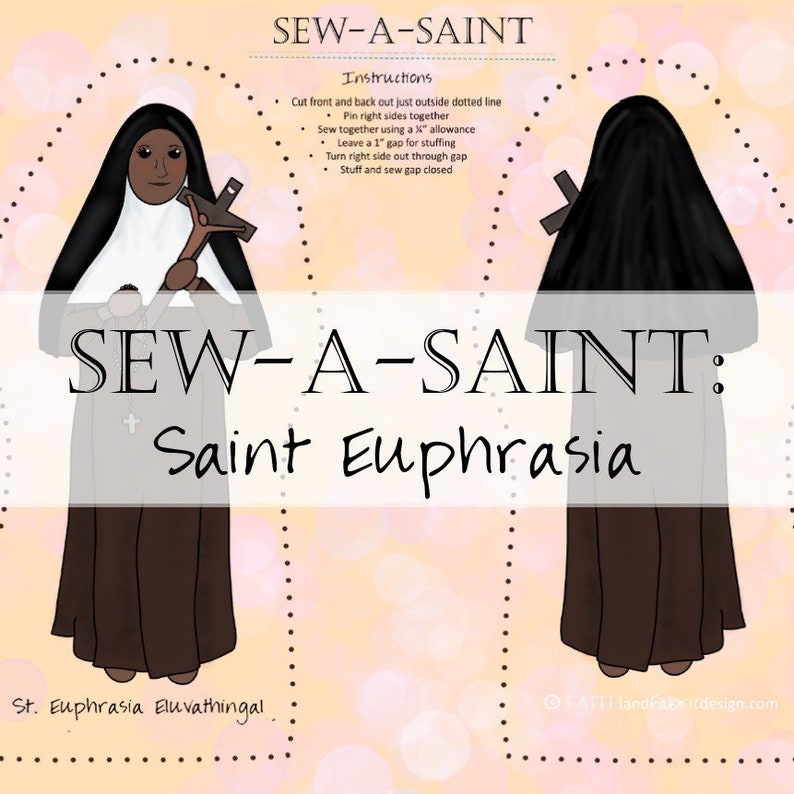 Fabric: Sew a Saint Doll Female Saints Set II Catholic Bakhita Joan Arc Sew-a-Saint St. Euphrasia