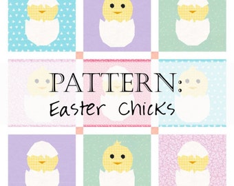 Quilt Pattern: Easter Chicks