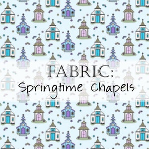Tissu: Springtime Chapels Church (fat quarter or per yard) Christian and Catholic Fabrics