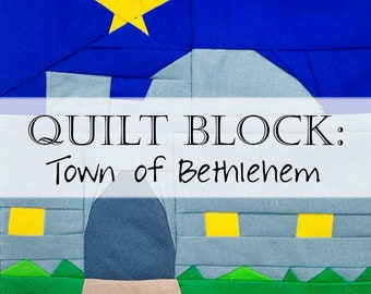 Quilt Block Pattern: Town of Bethlehem