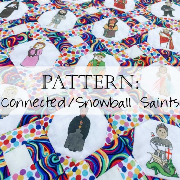 Connected Quilt Pattern - Saints Christian / Catholic