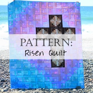 Christian Easter Cross Quilt Pattern: Risen image 1