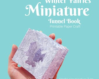 Livre tunnel miniature Winter Fairies : créations artisanales en papier (téléchargement numérique)