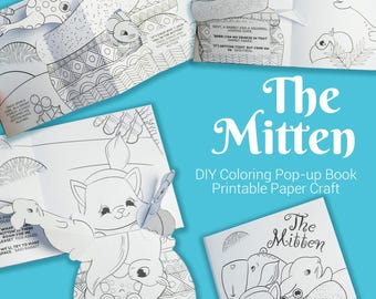 May include: A DIY coloring pop-up book titled "The Mitten" with illustrations of animals. The image shows open pages with pop-up elements and a closed book. The text "DIY Coloring Pop-up Book Printable Paper Craft" is also visible.