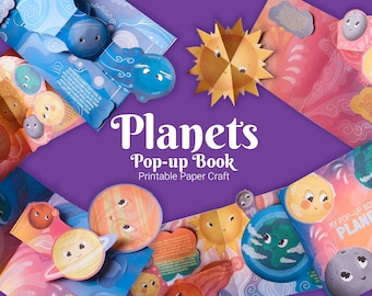 May include: A colorful pop-up book about planets, with a title that reads "Planets Pop-up Book Printable Paper Craft". The book features illustrations of planets with faces and a sun with a smiling face.