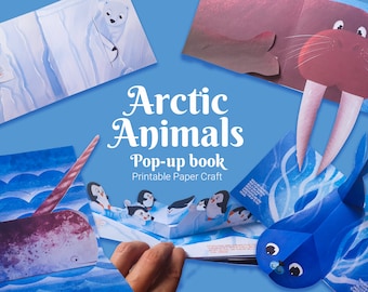 May include: A pop-up book titled "Arctic Animals: Pop-up book Printable Paper Craft" featuring illustrations of arctic animals, including a narwhal, penguins, a polar bear, and a walrus.