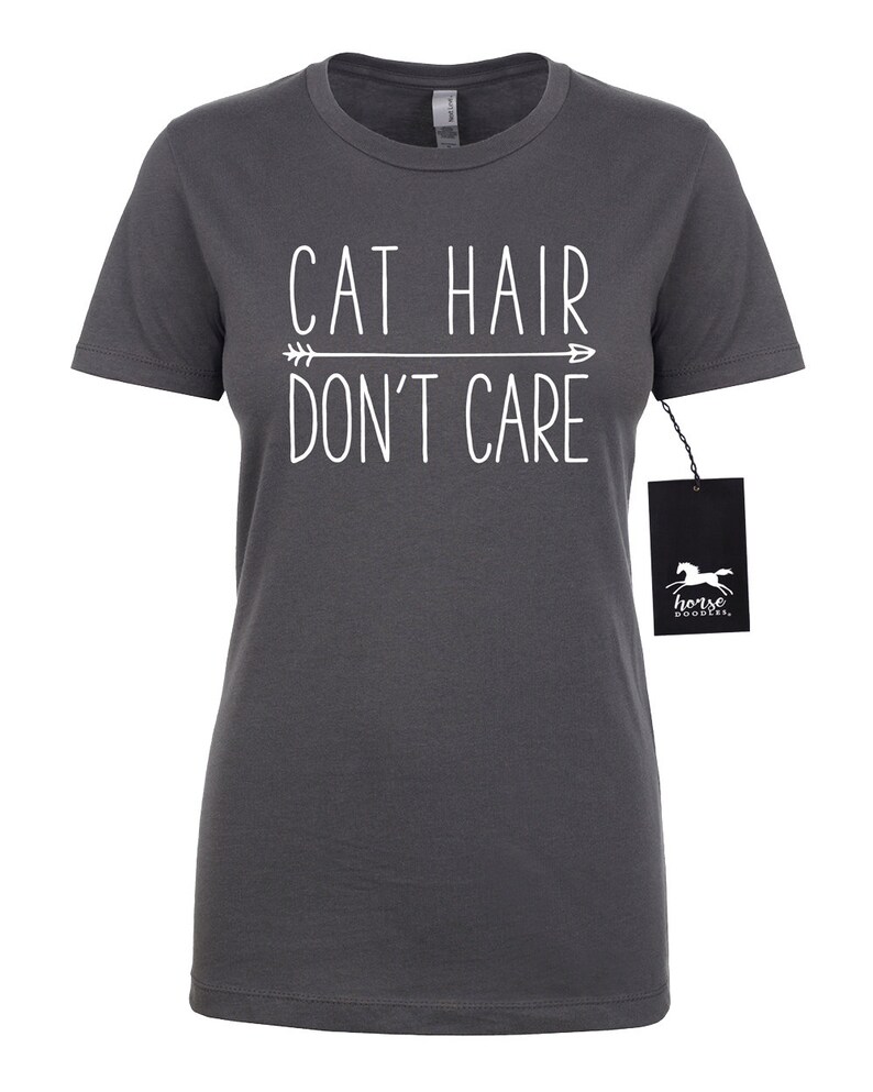 Cat Hair Don't Care Arrow Cat T Shirt Feline Cat Etsy