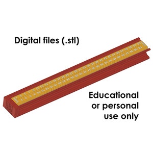 Puede incluir: Una regla roja y dorada con los números del 1 al 59 impresos en ella. La regla está hecha de un material que parece madera. El texto "Digital files (.stl)" está impreso encima de la regla. El texto "Educational or personal use only" está impreso debajo de la regla.