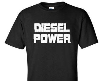 Diesel Shirt, Diesel Power Shirt, Diesel Truck Shirt