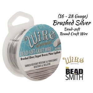 Dead-Soft Wire, Brushed Silver Color Tarnish Resistant Craft Wire (18, 20, 22, 24, 26, 28, Gauge) Wire Elements, BeadSmith Craft Wires