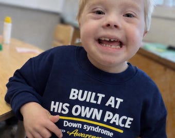Built At His Own Pace youth sweatshirt | Down syndrome awareness