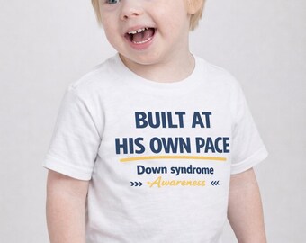 Built At His Own Pace Toddler Tee | DS Awareness Boys Shirt