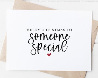 Merry Christmas To Someone Special, Christmas Card, Christmas Card For Family, Christmas Card For Friend, Christmas Card For Boyfriend,