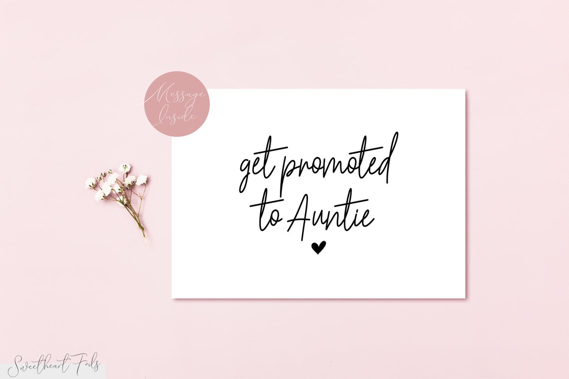 Only the Best Friends Get Promoted to Auntie Card Promoted to - Etsy UK