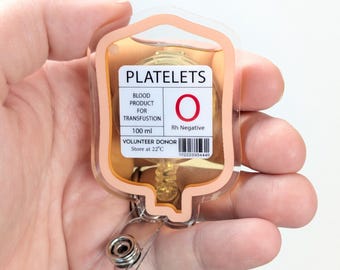 Platelet blood bag badge reel, IV bag badge reel, novelty nurse doctor gift, student nurse