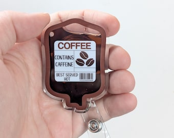 Coffee blood bag badge reel, IV bag badge reel, novelty nurse doctor gift, student nurse