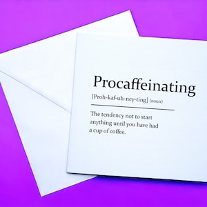 Procaffeïniserende sarcastische definitie wenskaart, verjaardagskaart, vriendenkaart
