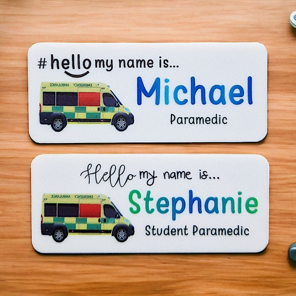 Paramedic name badge, student paramedic, technician, ambulance