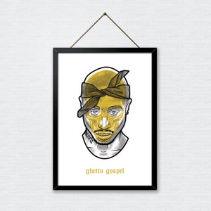 Ghetto Gospel - Limited Edition - Tupac - 300 g/qm A4 Drucke