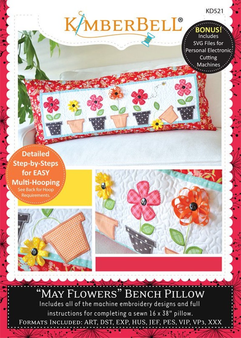 Download May Flowers Bench Pillow Machine Embroidery Cd Applique Free Shipping Kimberbell Kd521 Svg Files Instructions Kits How To Craft Supplies Tools Vadel Com
