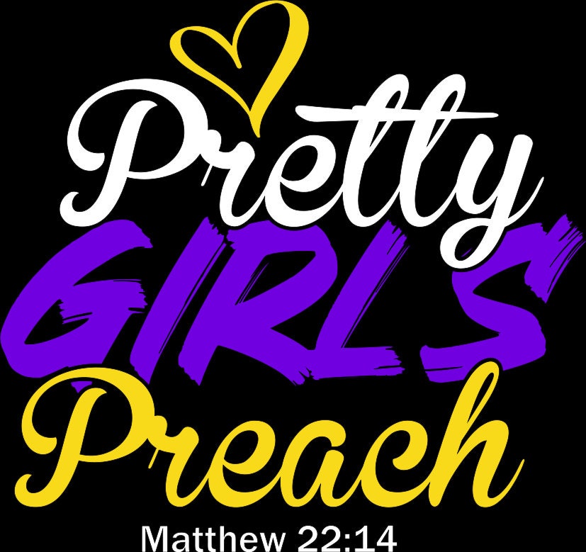 Pretty Girls Preach SVG, Christian SVG, PNG Instant Download, Bible