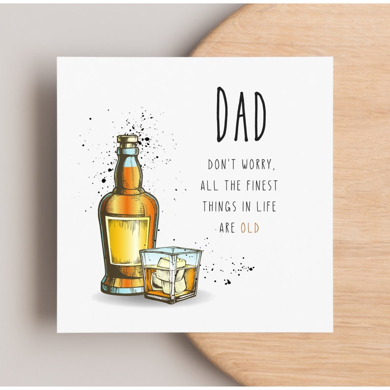 Birthday Card for Dad, Whisky Card, Old Birthday Card, Dad Birthday Card, Funny Birthday Card, Cheeky Card for Dad, Dad Joke Card image 2