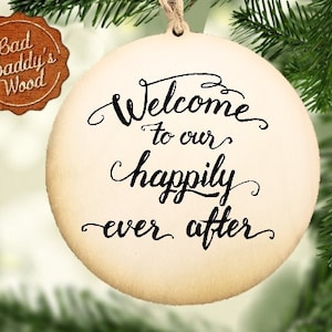 Happily Ever After Ornament Wedding Ornament Rustic Wedding Gift Wedding Wood Ornament Wedding Present for Couple Wood Anniversary Gift