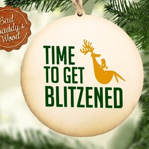 Funny Holiday Ornament Blitzen Ornament Holiday Gift for Wine Drinker Christmas Gift for Drinker Wine Basket Gift Ideas for Friend Swap Gift