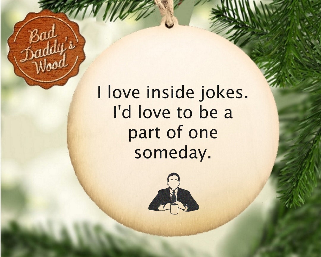 Inside Jokes Ornament Funny Ornaments Funny Gifts the Office Swap Gift
