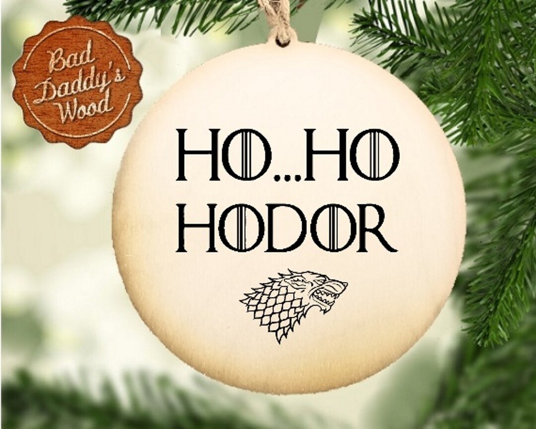 Ornament - Ho Ho Hodor Raw Wood 3x4in Ornament - Ho Ho Hodor Raw Wood 3x4in