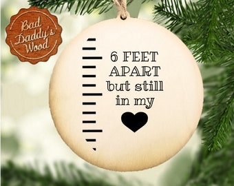 Six Feet Apart Ornament Gift Present Pandemic Father's Day Mother's Day Quarantine Holiday Christmas Birthday Personalized