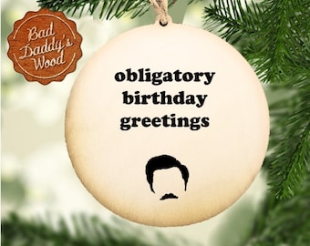 Ron Swanson Birthday Ornament Parks and Recreation Regalo de cumpleaños Ron Swanson Ornaments Parques y adornos de recreación - Obligatorio