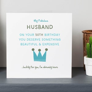 50th Birthday Card for Husband, Funny husband card, Happy 50th Birthday Husband, Personalised, Add a message, SPG0061