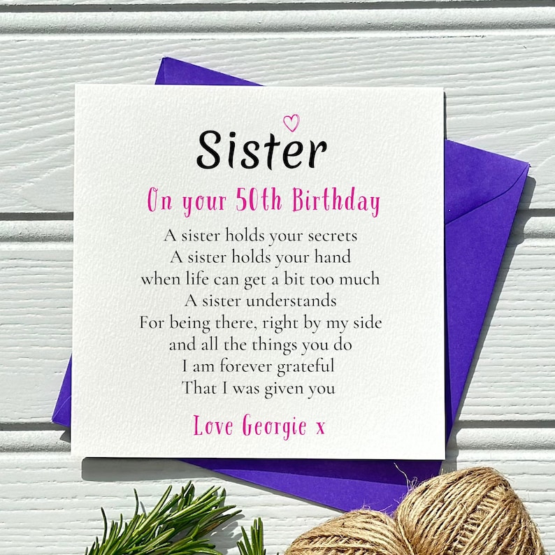 Looking for a unique sister 50th birthday card, our sister poem makes a special birthday keepsake give for her on the big fifty