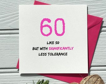 Funny 60th Birthday Card for Her: Pink Sixty card