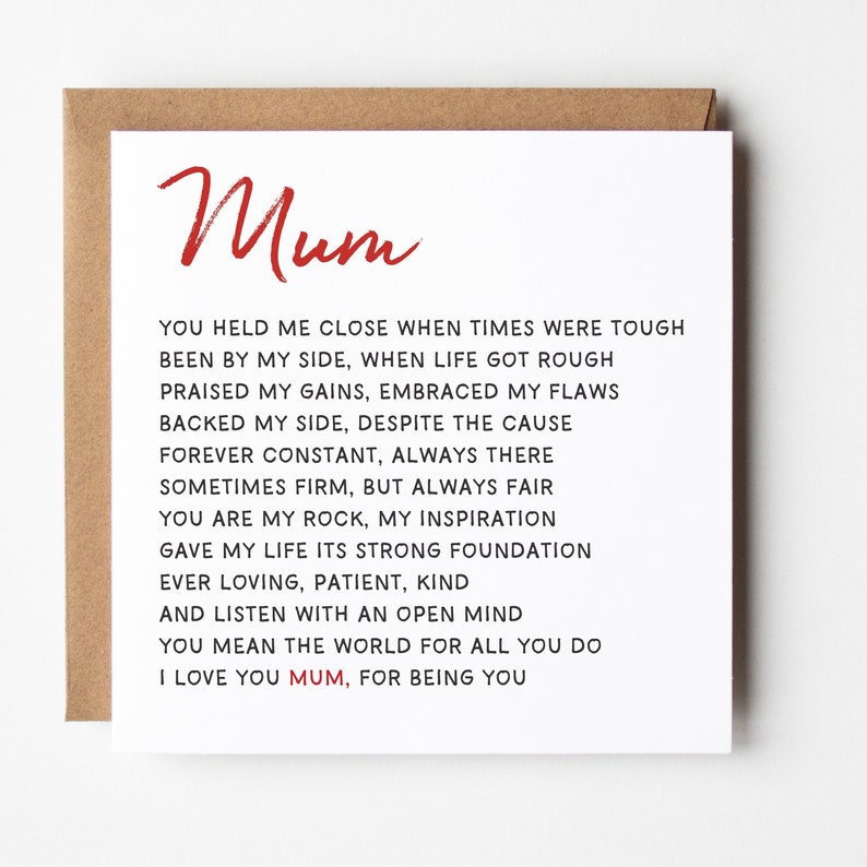 A cute and sentimental birthday card for a special mum. Our beautiful mother poem makes a heartfelt gift of verse for her to say happy birthday, happy mothers day or just to say thank you mum