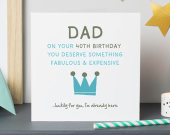 Dad 40th card | Dad 40 Birthday card | Dad 40 Cards