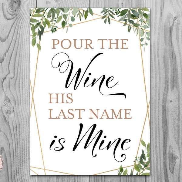 Verdure Pour le vin son nom de famille est le signe de la mine, signe de douche nuptiale, signe de partie de Bachelorette, signe imprimable rustique, signes de décoration TH93