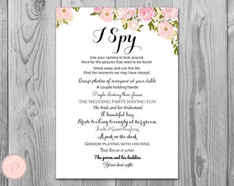 May include: A printable I Spy game card with a floral design. The card has instructions to use a camera to look around and find items at a wedding reception. The items to find include a couple holding hands, people clinking glasses, the bride and her bridesmaid, a bride and groom laughing, a groom playing with his ring, and more.