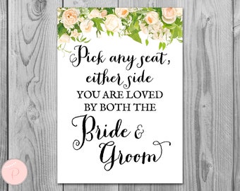 Pick a Seat not a side sign, Find your seat sign, Wedding Ceremony Sign, Decoration Sign, Printable Sign, Wedding Sign TH01 DD TH28