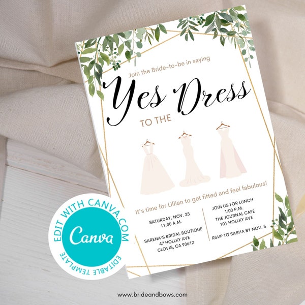 Editable Say Yes to Dress Invitation, Wedding Dress Shopping, Yes to Dress Shopping, Greenery Bridal Shower, Greenery Wedding, TH93 canva