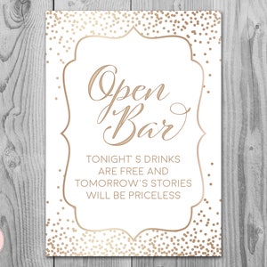 Gold Open bar sign, Wedding Open bar Sign, Drinks are free, tomorrow&#39;s stories will be priceless, Wedding decoration sign WD93 TH62